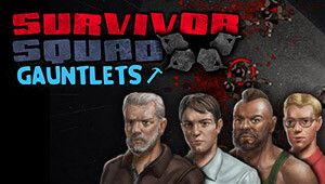 Survivor Squad: Gauntlets