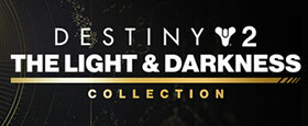 Destiny 2: The Light & Darkness Collection