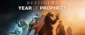 Destiny 2: Year of Prophecy