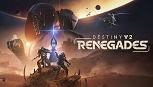 Destiny 2: Renegades