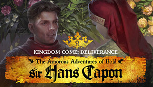 Kingdom Come: Deliverance - The Amorous Adventures of Bold Sir Hans Capon