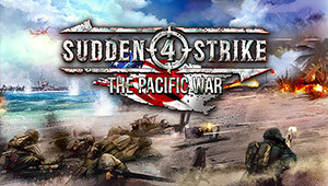 Sudden Strike 4 - The Pacific War