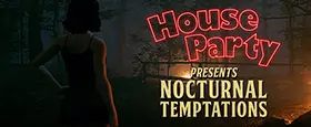 House Party - Nocturnal Temptations Expansion Pack