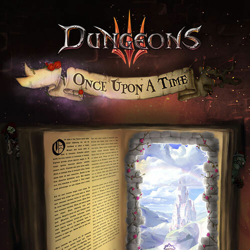 Dungeons 3: Once upon a time DLC