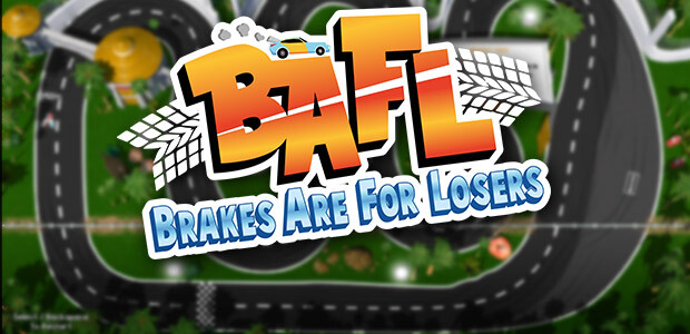 BAFL - Brakes Are For Losers - Cover / Packshot