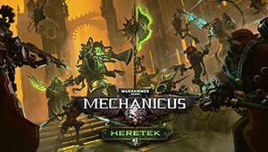 Warhammer 40,000: Mechanicus - Heretek