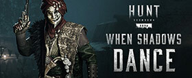 Hunt: Showdown 1896 - When Shadows Dance