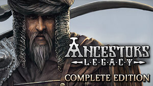 Ancestors Legacy - Complete Edition