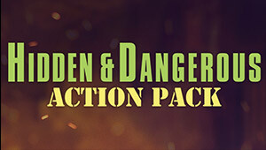 Hidden & Dangerous: Action Pack