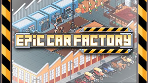 Epic Car Factory