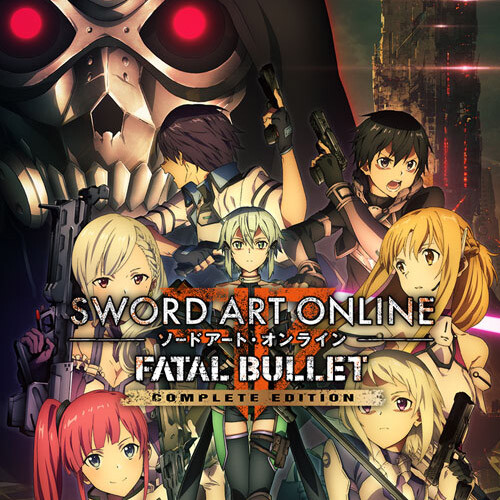 SWORD ART ONLINE: FATAL BULLET Complete Edition