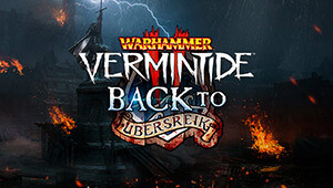 Warhammer: Vermintide 2 - Back to Ubersreik