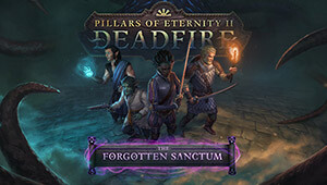 Pillars of Eternity II: Deadfire - The Forgotten Sanctum