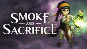 Smoke and Sacrifice