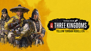 Total War: THREE KINGDOMS - Yellow Turban Rebellion