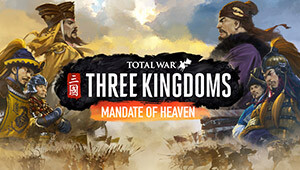 Total War: THREE KINGDOMS - Mandate of Heaven