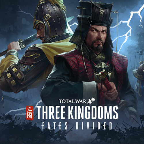 Total War: THREE KINGDOMS - Fates Divided