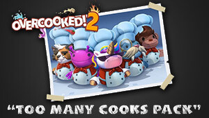 Overcooked! 2 - Too Many Cooks DLC