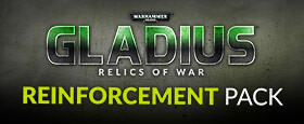 Warhammer 40,000: Gladius - Reinforcement Pack (GOG)