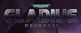 Warhammer 40,000: Gladius - Drukhari (GOG)