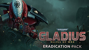 Warhammer 40,000: Gladius - Eradication pack
