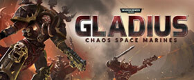 Warhammer 40,000: Gladius - Chaos Space Marines (GOG)