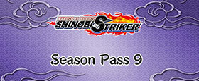 NARUTO TO BORUTO: SHINOBI STRIKER Season Pass 9