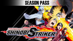 NARUTO TO BORUTO: SHINOBI STRIKER Season Pass