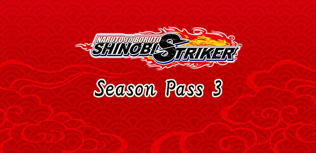 NARUTO TO BORUTO: SHINOBI STRIKER Season Pass 3 - Cover / Packshot