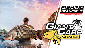 Fishing Sim World®: Pro Tour - Giant Carp Pack