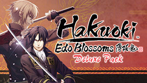 Hakuoki: Edo Blossoms - Deluxe Pack