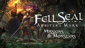 Fell Seal: Arbiter's Mark - Missions and Monsters