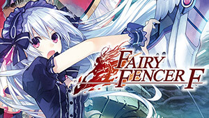 Fairy Fencer F