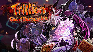 Trillion: God of Destruction