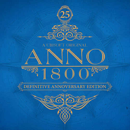 Anno 1800 - Definitive Annoversary Edition