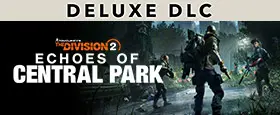 Tom Clancy's The Division 2 - Echoes of Central Park Deluxe DLC