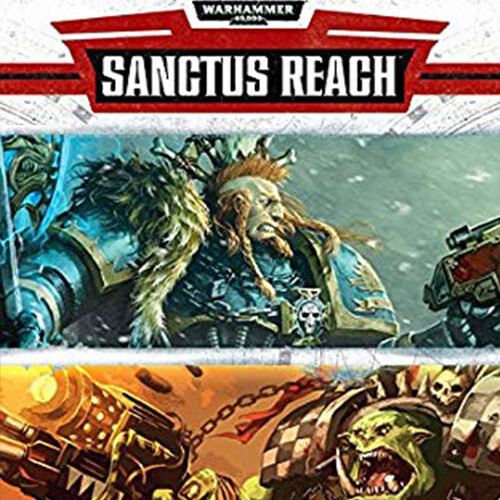 Warhammer 40,000: Sanctus Reach