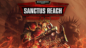 Warhammer 40,000: Sanctus Reach - Horrors of the Warp