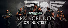 Warhammer 40,000: Armageddon - Ork Hunters