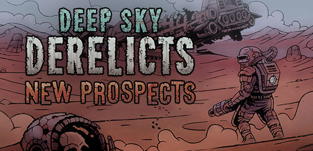 Deep Sky Derelicts: New Prospects - Cover / Packshot