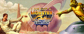 I Am Not A Monster: First Contact