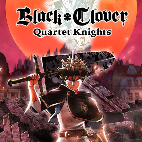 BLACK CLOVER: QUARTET KNIGHTS