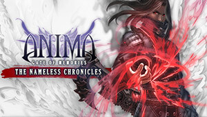 Anima: Gate of Memories - The Nameless Chronicles