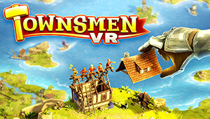 Townsmen VR