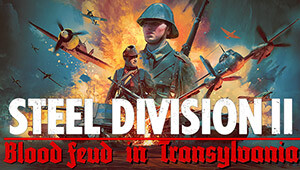 Steel Division 2 - Blood Feud in Transylvania