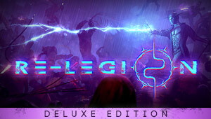 Re-Legion Deluxe Edition