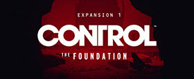 Control - The Foundation: Extension 1 (Epic)