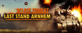 Close Combat: Last Stand Arnhem (GOG)
