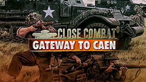 Close Combat - Gateway to Caen