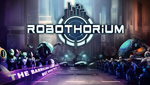 Robothorium: Sci-fi Dungeon Crawler